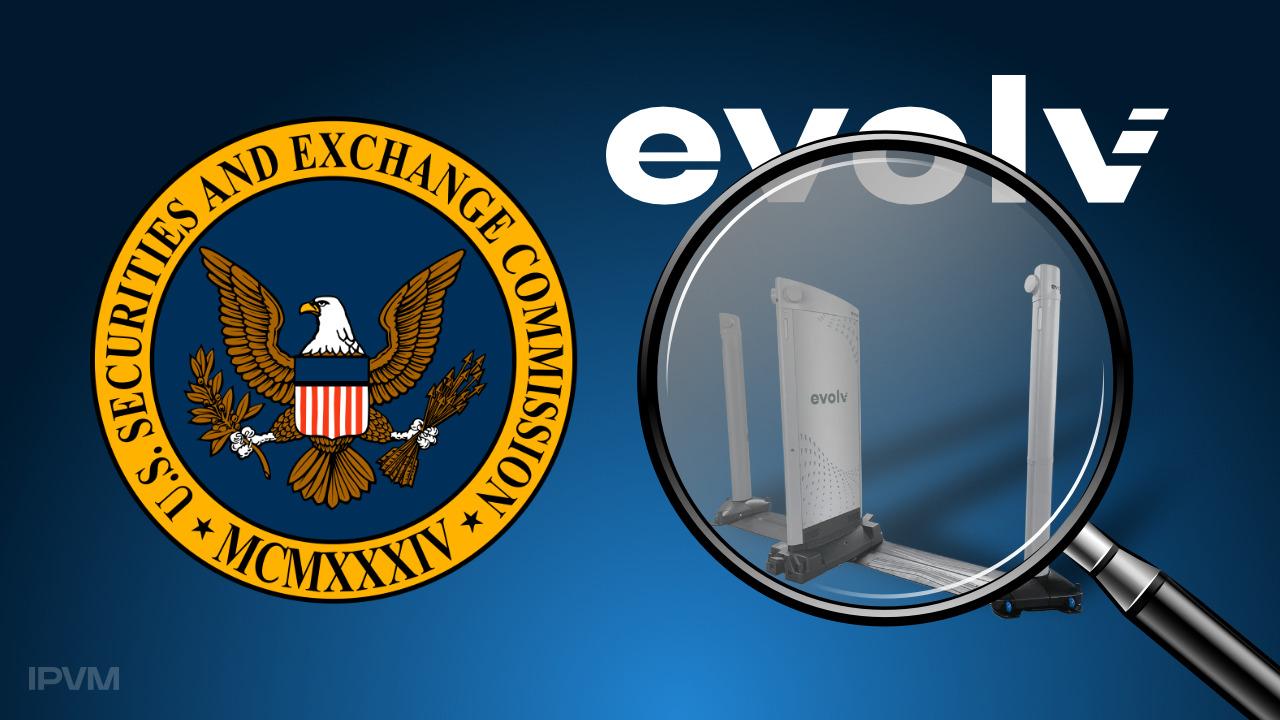 The SEC Is Investigating Evolv