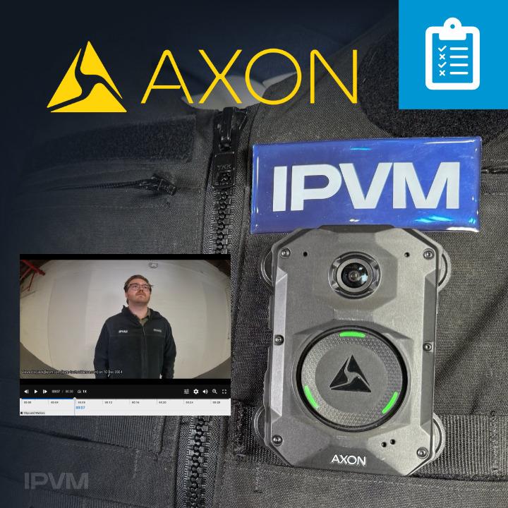 Axon Body 4, "Evidence" Software, and Apps Tested