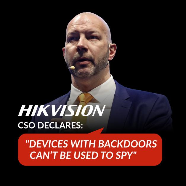 Hikvision CSO Declares "Devices with Backdoors Can’t Be Used To Spy"