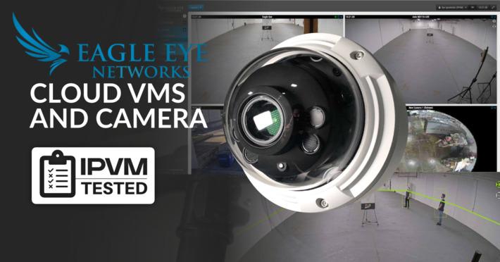 Eagle Eye Cloud VMS and Camera Test 2021