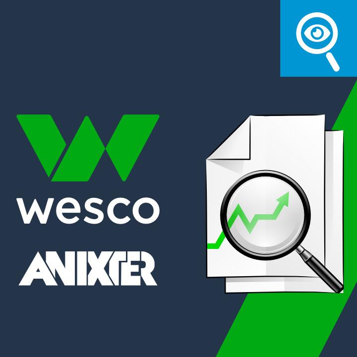 Wesco / Anixter Financial Performance Examined